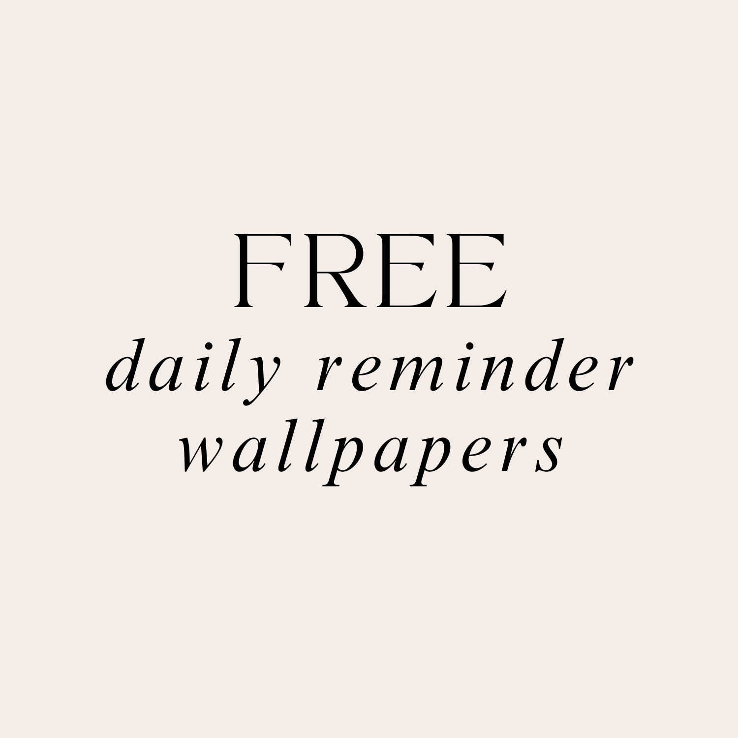 Daily Reminder Wallpapers – The Rising Circle